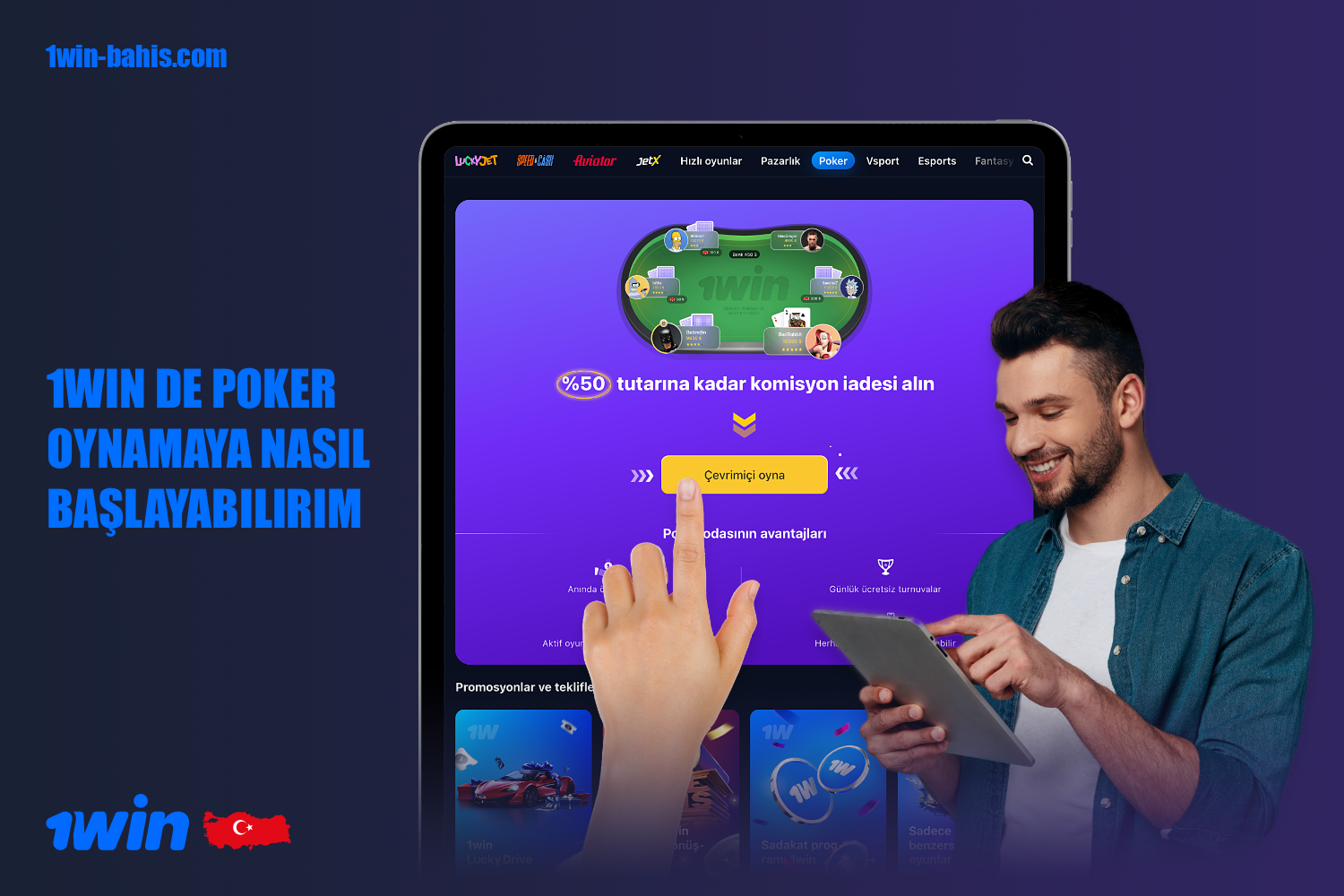 1win'de Poker oynamaya başlamak için - birkaç basit adımı izleyin