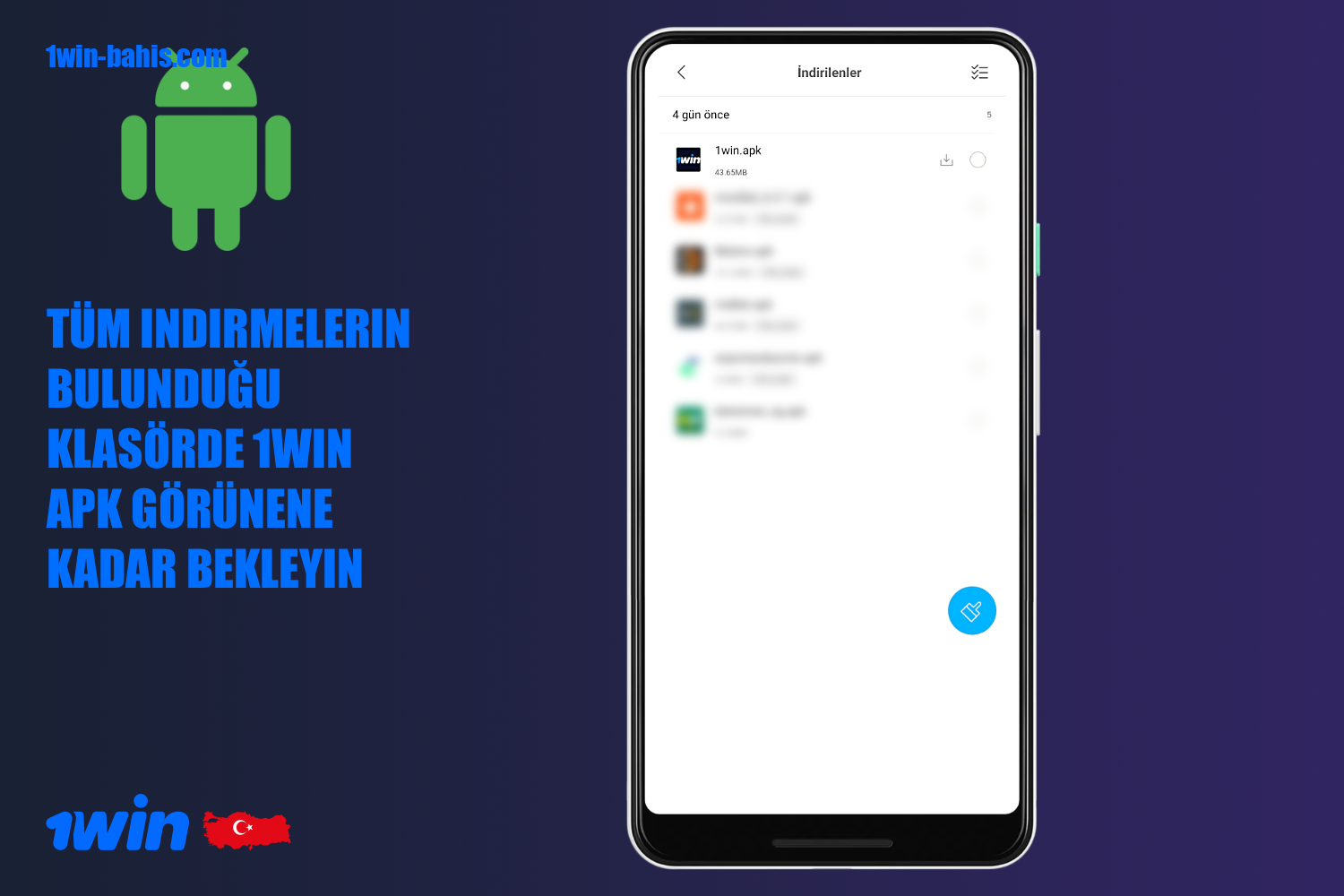 1win uygulaması başarıyla indirildikten sonra, uygulamanın APK dosyası akıllı telefonunuzda görünecektir